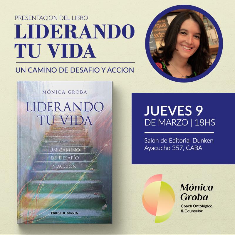 Liderando_tu_vida_presentación liderando tu vida Mónica Groba