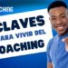 7 claves para vivir del coaching